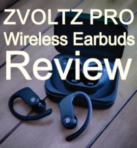 Zvoltz Pro Wireless Earbuds Review: A Review by Earbudsz.com